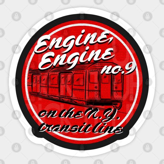 Engine Engine #9 Sticker by PopCultureShirts